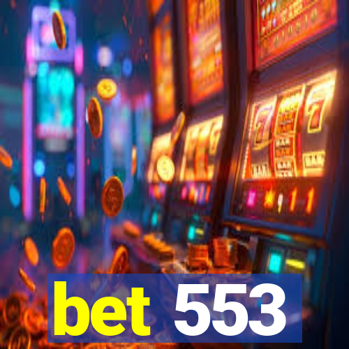 bet 553