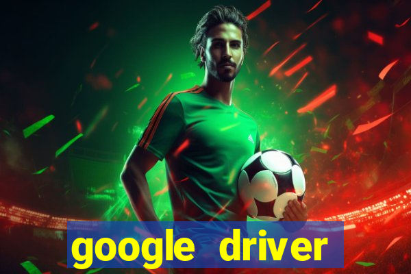 google driver windows 10