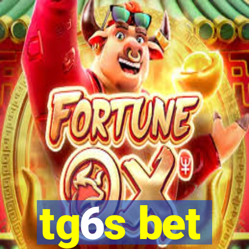 tg6s bet