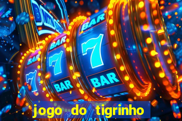 jogo do tigrinho pagando agora