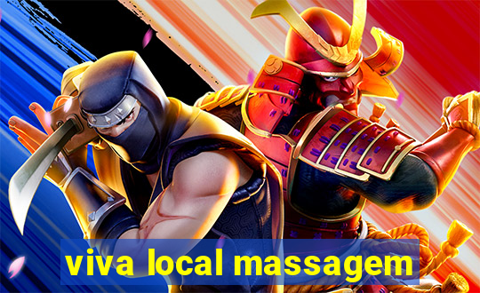 viva local massagem