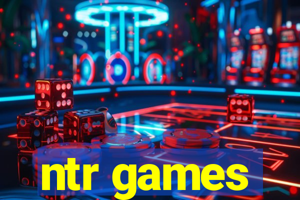 ntr games