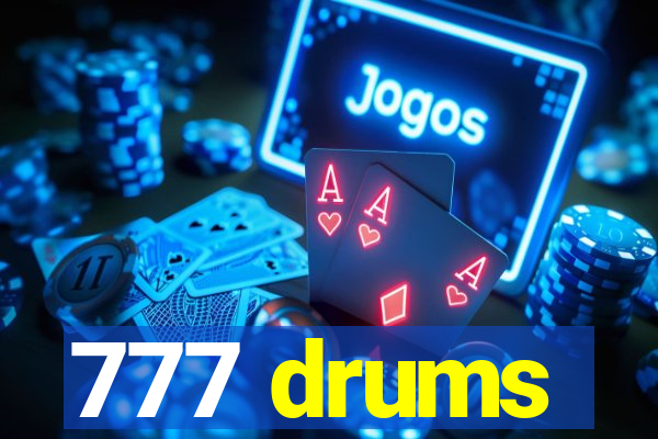 777 drums