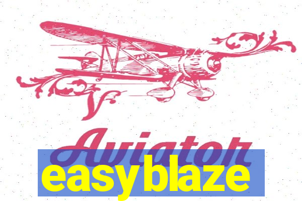 easyblaze