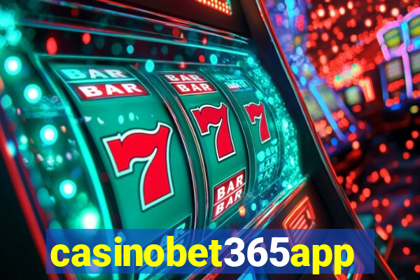 casinobet365app