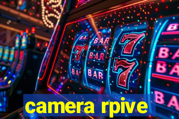 camera rpive