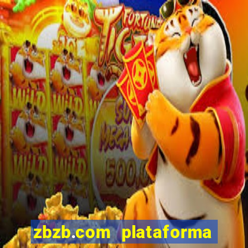 zbzb.com plataforma de jogos