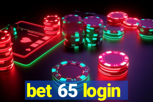 bet 65 login