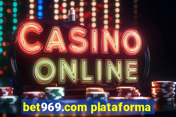 bet969.com plataforma