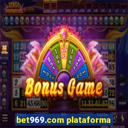 bet969.com plataforma