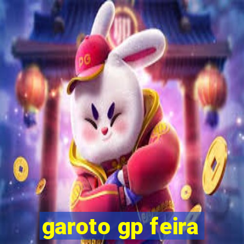 garoto gp feira