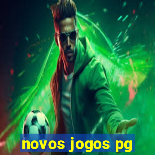 novos jogos pg