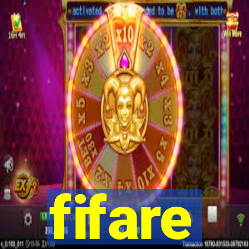 fifare