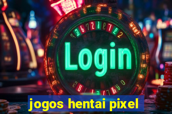 jogos hentai pixel