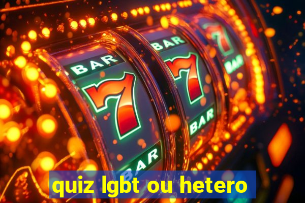 quiz lgbt ou hetero