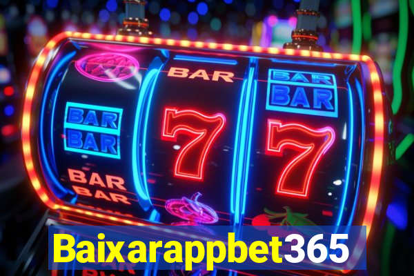 Baixarappbet365