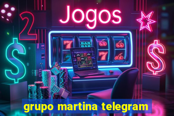 grupo martina telegram