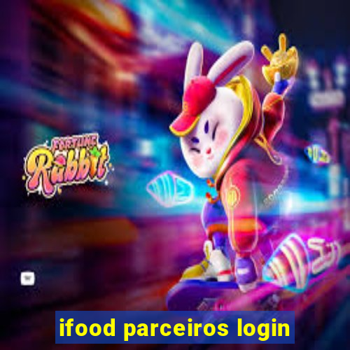 ifood parceiros login