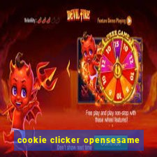 cookie clicker opensesame