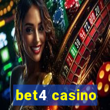 bet4 casino