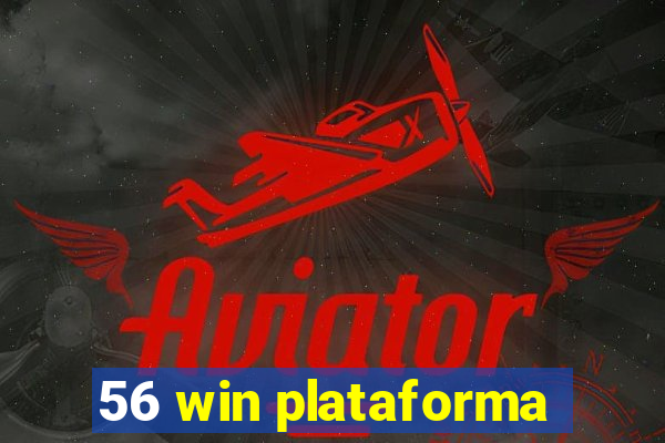 56 win plataforma