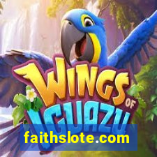 faithslote.com