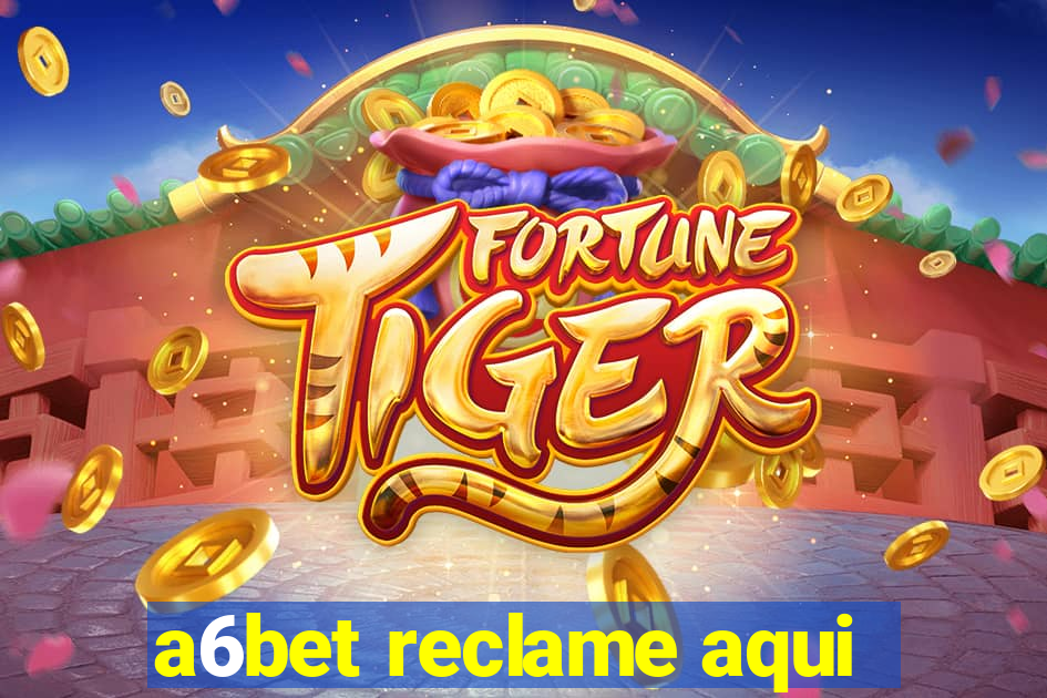 a6bet reclame aqui