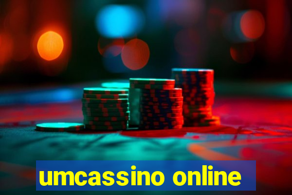 umcassino online