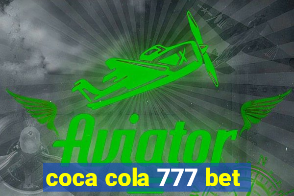 coca cola 777 bet