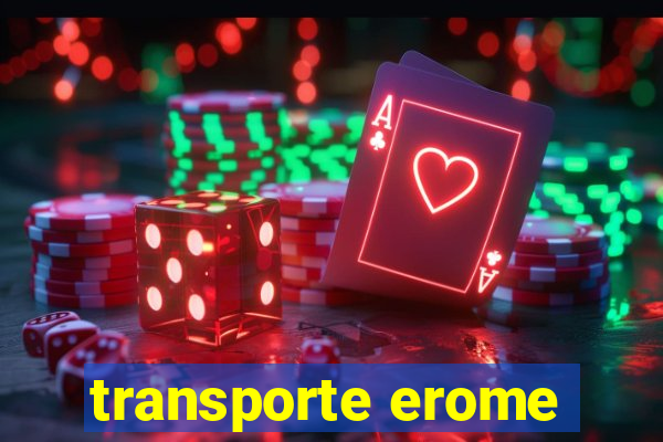 transporte erome