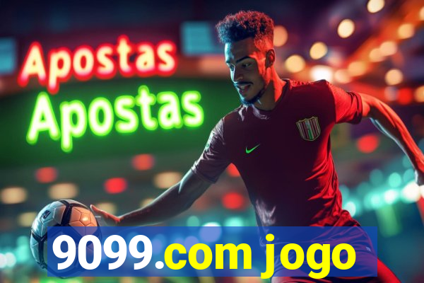 9099.com jogo