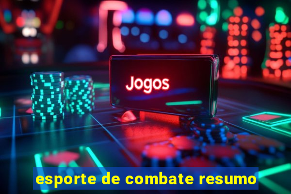 esporte de combate resumo