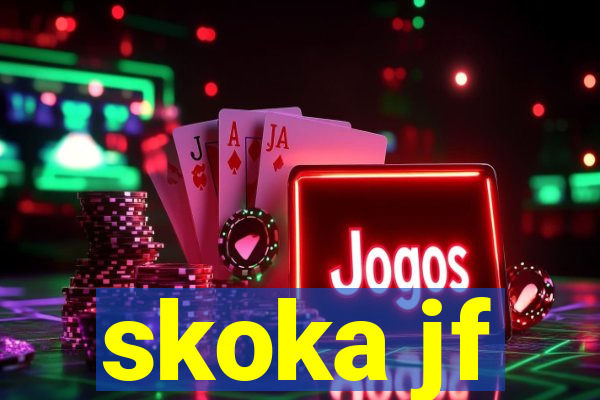 skoka jf