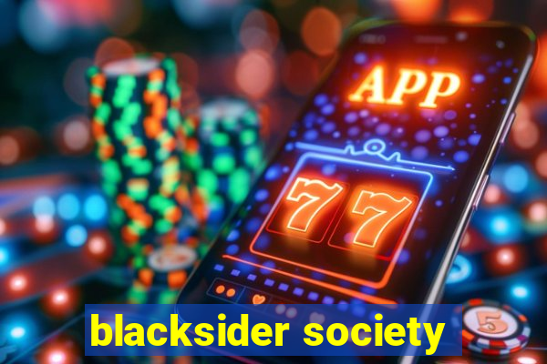 blacksider society