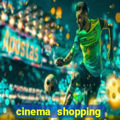 cinema shopping conquista sul