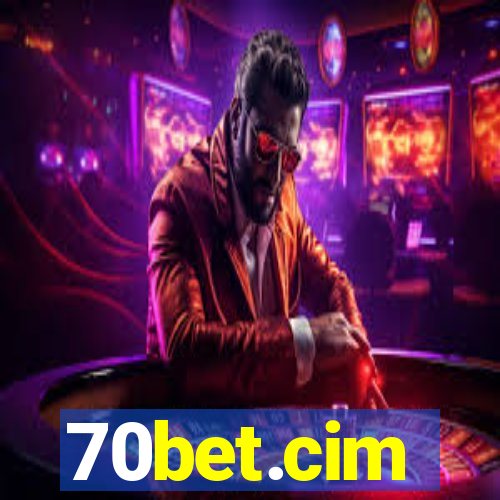 70bet.cim