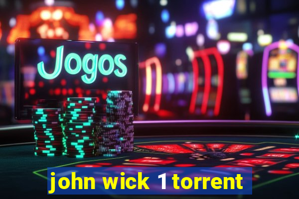 john wick 1 torrent