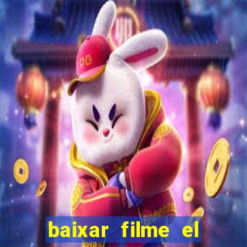 baixar filme el dorado (1966 dublado)