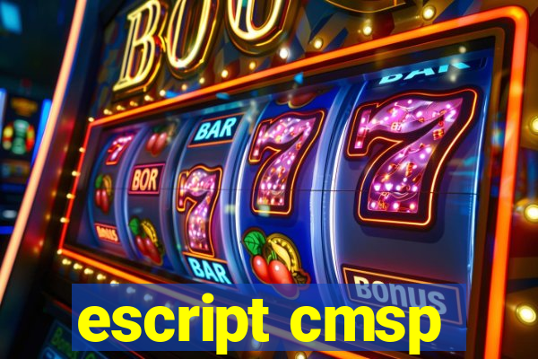 escript cmsp