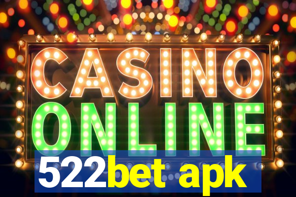 522bet apk