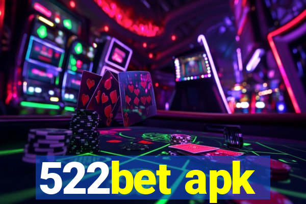 522bet apk