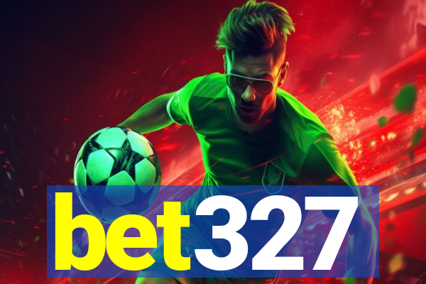 bet327