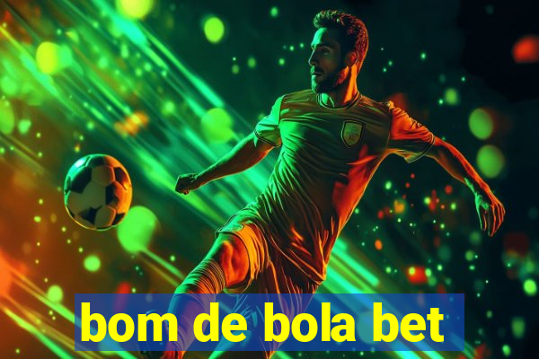 bom de bola bet