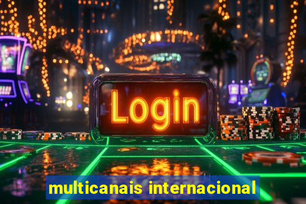 multicanais internacional