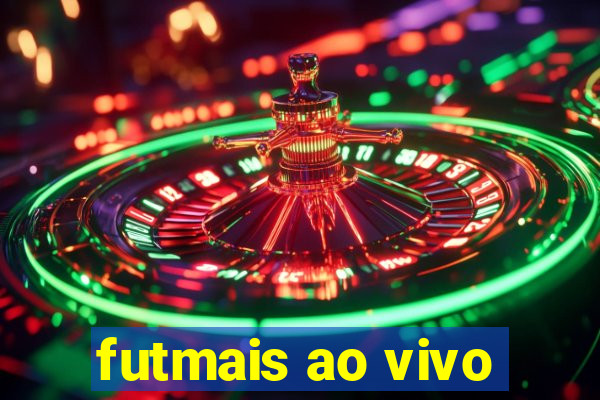 futmais ao vivo