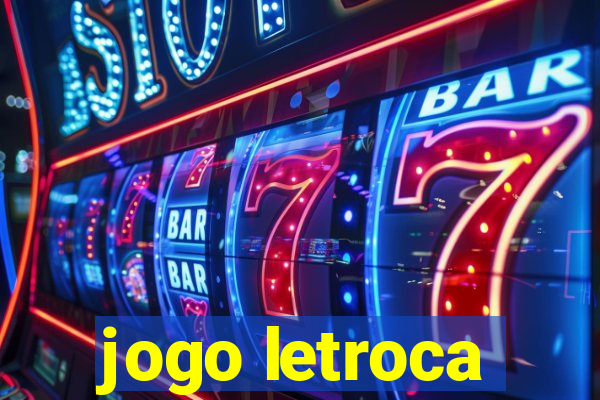 jogo letroca