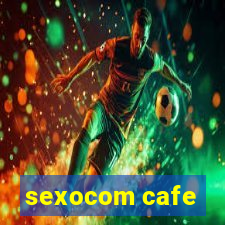 sexocom cafe