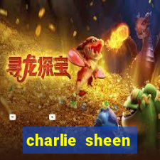 charlie sheen fortuna 2023