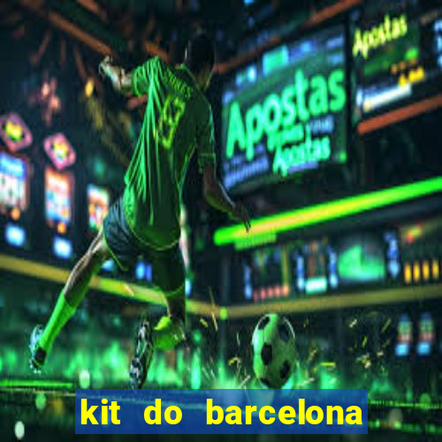 kit do barcelona dls 2017