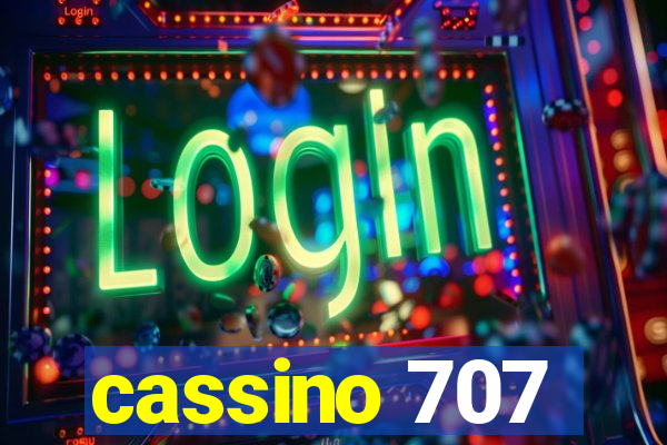 cassino 707